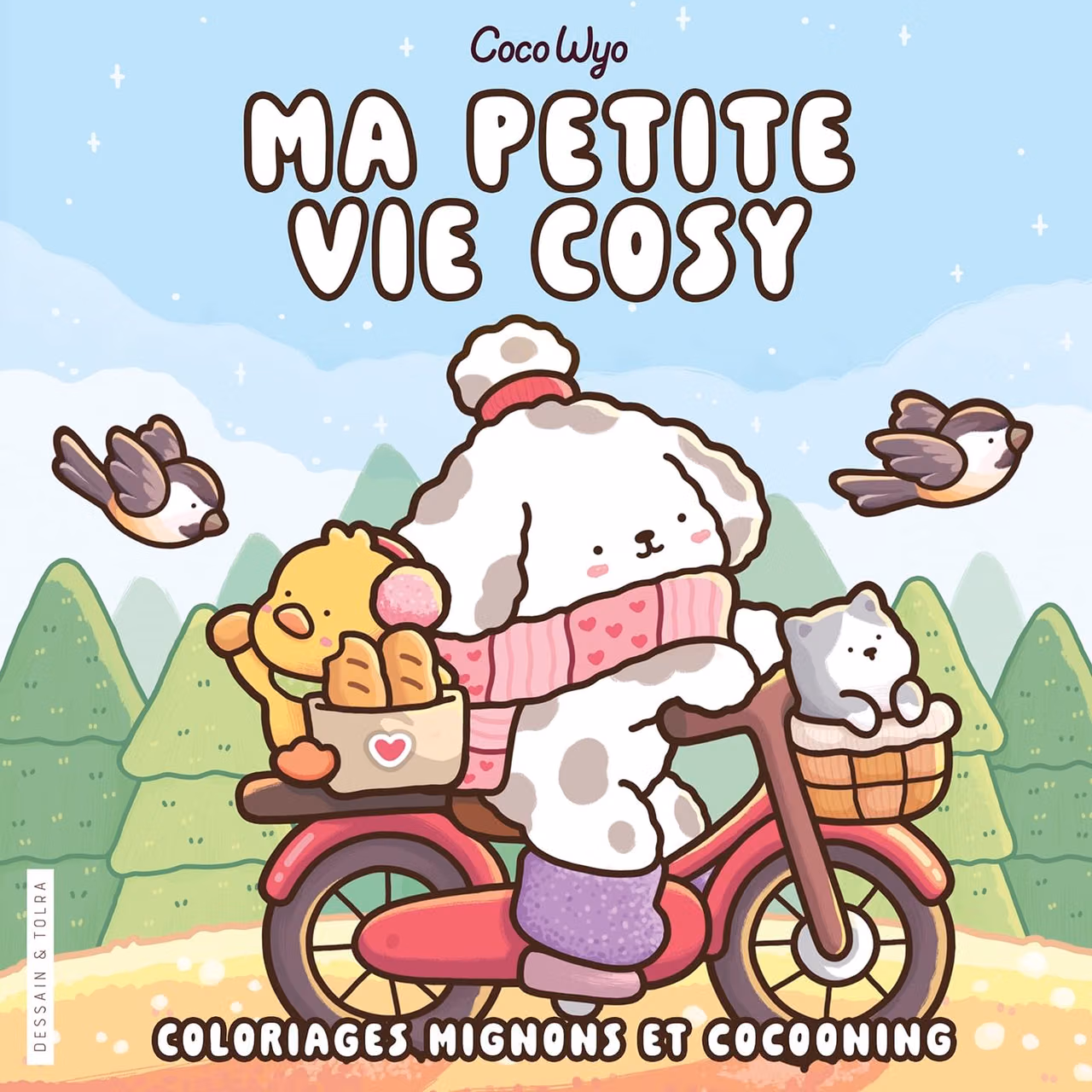Ma petite vie cosy - Coco Wyo - Coloriages mignons et cocooning - Cosy colo